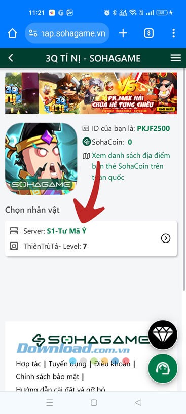 Nhấn và chọn Server và tên tài khoản game 3Q Tí Nị