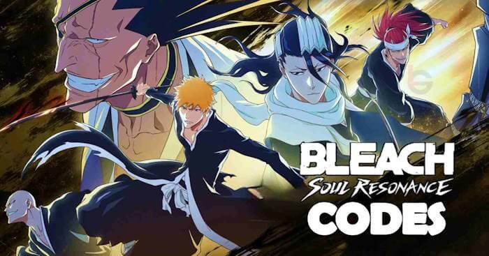 Code BLEACH: Soul Resonance mới nhất & Cách nhập