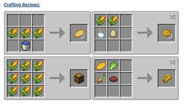 Với ngô, người chơi có thể chế biến nhiều loại edible như Taco, Tortilla, Stuffing và Cornbread