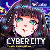 Cyber City - Game Đấu Tướng Rảnh Tay Cyberpunk