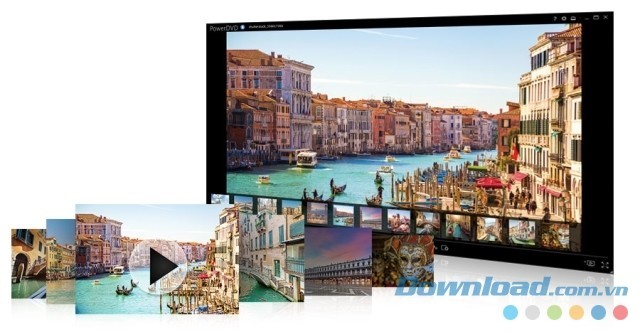 CyberLink PowerDVD hiển thị file media ở chất lượng cao nhất