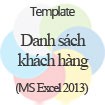 Danh sách khách hàng liên hệ Template