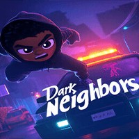 Dark Neighbors - Game chọc tức hàng xóm vui nhộn
