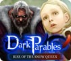 Dark Parables: Rise of the Snow Queen - Nỗi buồn của nữ hoàng tuyết