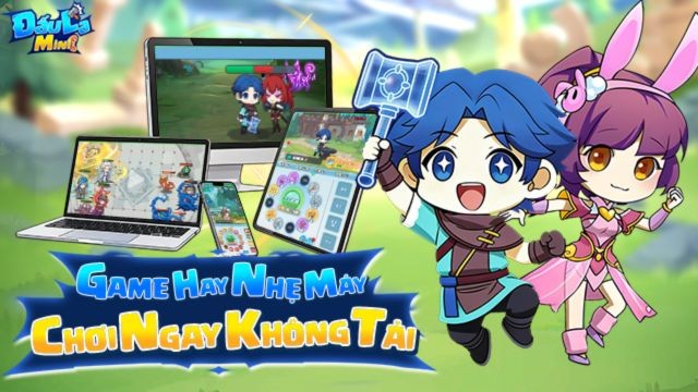 Lối chơi nhập môn nhẹ, ai cũng vào được