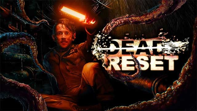 Dead Reset là game phiêu lưu kinh dị với cốt truyện tương tác