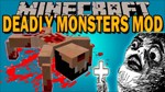 Deadly Monsters Mod Minecraft: Thêm Quái Vật Đáng Sợ