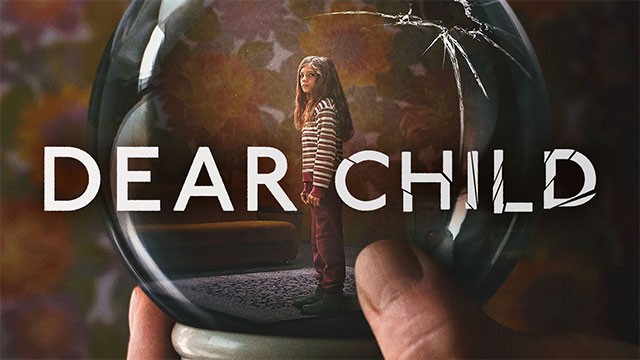 Poster phim Con Yêu - Dear Child phát sóng độc quyền trên Netflix tháng 9