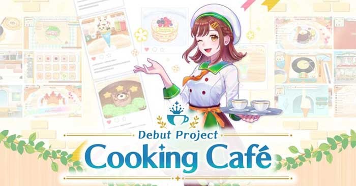 Debut Project: Cooking Cafe là game mô phỏng nấu ăn đồ họa tuyệt đẹp