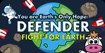 Defender: Fight for Earth - Game Giải Cứu Trái Đất