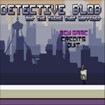 Detective Blob and the Thing That Happened - Free PC Running Game