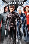 Dị Nhân 3: Phán Xét Cuối Cùng - X-Men: The Last Stand | Thông tin phim