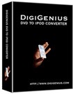 Digigenius DVD to iPod Converter - Convert DVDs for iPod