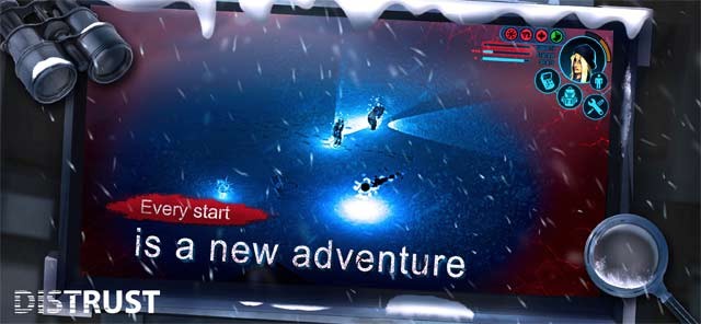 Mỗi lần bắt đầu là một cuộc phiêu lưu mới trong Distrust