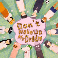 Don't Wake Up My Dream - Demo Game Cuộc Phiêu Lưu Chú Chó Mộng Mơ