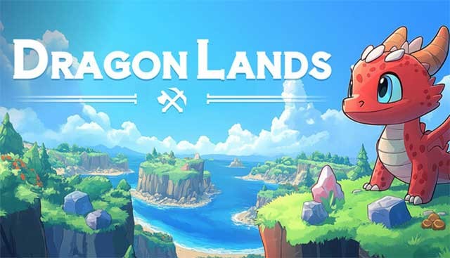Dragon Lands là game thu thập sinh vật, canh tác, chế tạo và tự động hóa