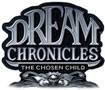 Dream Chronicles: The Chosen Child - Giải cứu con gái bị bắt cóc