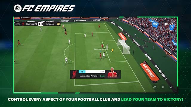 Kiểm soát mọi khía cạnh của đội bóng và cùng nhau đi tới vinh quang