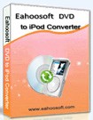 Eahoosoft DVD to iPod Converter - Convert DVD to iPod