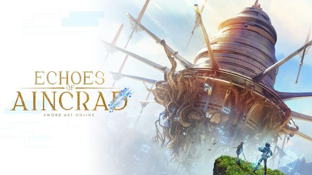 Echoes of Aincrad là game ARPG mới nhất dựa trên Sword Art Online