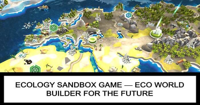 Eco Inc. Save the Earth vừa là game mô phỏng, vừa giúp nâng cao ý thức bảo vệ môi trường