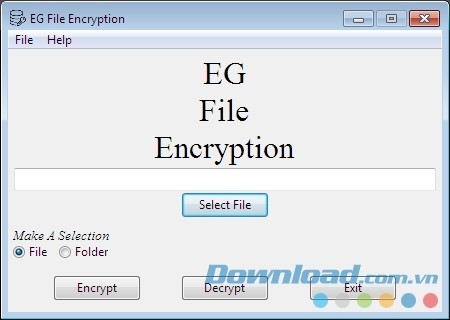 Giao diện chính của phần mềm mã hóa EG File Encryption