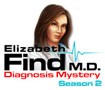 Elizabeth Find M.D.: Diagnosis Mystery, Season 2 - Medical Mystery Drama