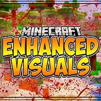 Enhanced Visuals Mod: Nâng cấp đồ họa Minecraft ấn tượng