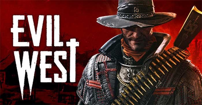 Evil West là game săn ma cà rồng có đồ họa mãn nhãn và lối chơi tuyệt vời