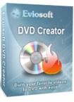 Eviosoft DVD Creator - Download & Review
