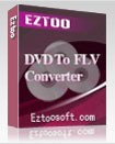 Eztoo DVD To FLV Converter - Convert DVD to FLV
