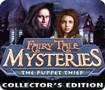 Fairy Tale Mysteries: The Puppet Thief Collector's Edition - Game Tìm Kiếm