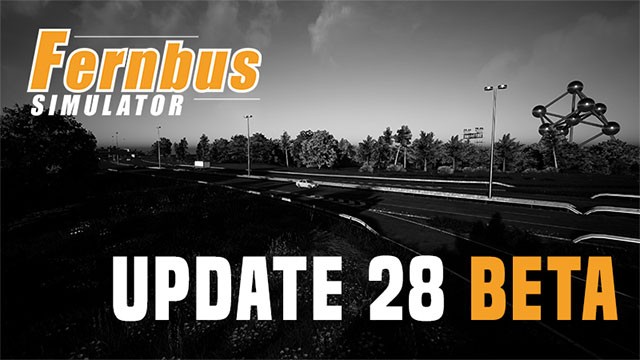 Fernbus Simulator 28 bổ sung hàng loạt nâng cấp, thay đổi và sửa lỗi quan trọng