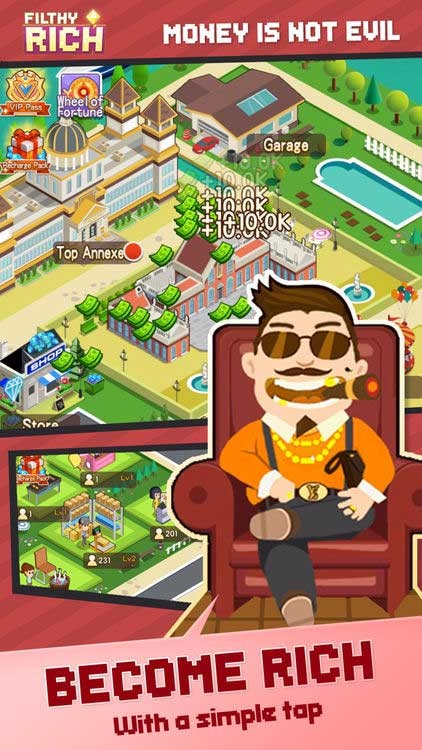 Game mô phỏng kinh doanh Filthy Rich - Money isn't evil có cơ chế chạm đơn giản