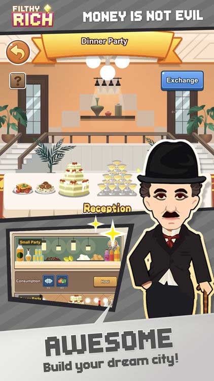 Thực hiện ước mơ kinh doanh và làm giàu của bạn trong Filthy Rich - Money isn't evil