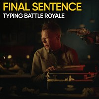 Final Sentence: Game đánh máy sinh tồn Battle Royale