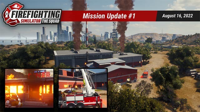Bản cập nhật số 1 của Firefighting Simulator The Squad giới thiệu 2 nhiệm vụ mới và vài nhiệm vụ ngẫu nhiên