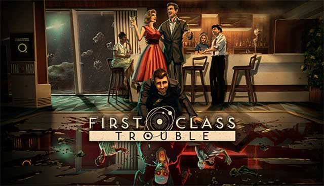 First Class Trouble là game tìm kể mạo danh trong thế giới thượng lưu