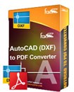 FoxPDF DXF to PDF Converter - Chuyển đổi DXF sang PDF