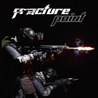 Fracture Point: Game FPS Cướp Bóc, Báo Thù Kịch Tính