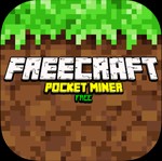 FreeCraft Pocket Miner - Download Game Mô Phỏng Xây Dựng Android
