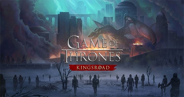 Game of Thrones: Kingsroad là game ARPG thế giới mở chuyển thể từ phần phim Vương lộ của Trò chơi vương quyền