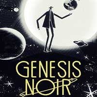Genesis Noir: Game phiêu lưu thay đổi lịch sử hấp dẫn