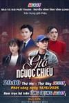 Gió Ngược Chiều - Phim Tâm Lý Tình Cảm Việt Nam