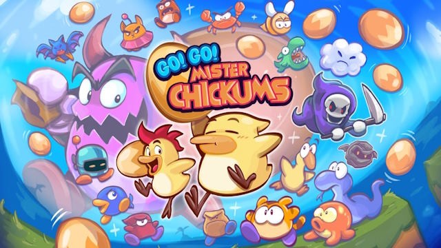 Go! Mister Chickums là game platformer phong cách cổ điển vui nhộn