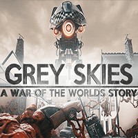 Grey Skies: A War of the Worlds Story - Game Cuộc xâm lăng của người sao Hỏa