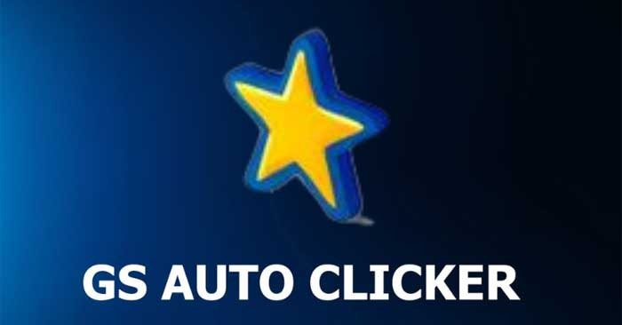 GS Auto Clicker: Tính năng nổi bật và lợi ích