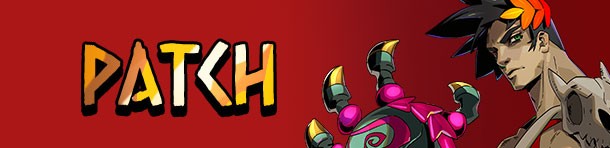 Bản cập nhật Hades sau khi chính thức ra mắt người chơi toàn cầu