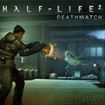 Half-Life 2: Deathmatch - Trải nghiệm game bắn súng hành động đỉnh cao