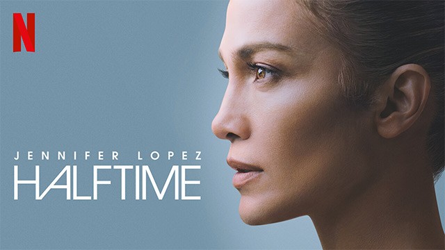 Poster phim tài liệu Halftime (2022) về siêu sao J. Lo trên Netflix